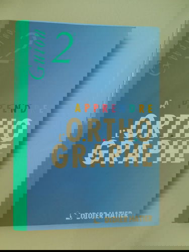 Apprendre l'orthographe 2e