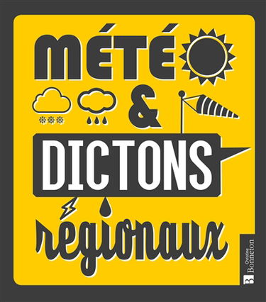Météo et dictons régionaux