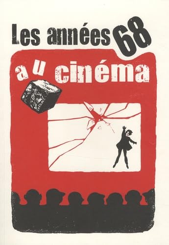 Les années 68 au cinéma