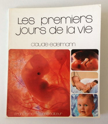 Couverture de Les Premiers jours de la vie