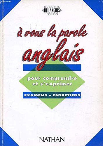A vous la parole : anglais