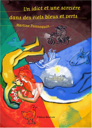 Un idiot et une sorcière dans des ciels bleus et verts
