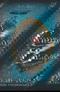 Le Corbeau Blanc (Démé-Ter, les trois couronnes T.1)