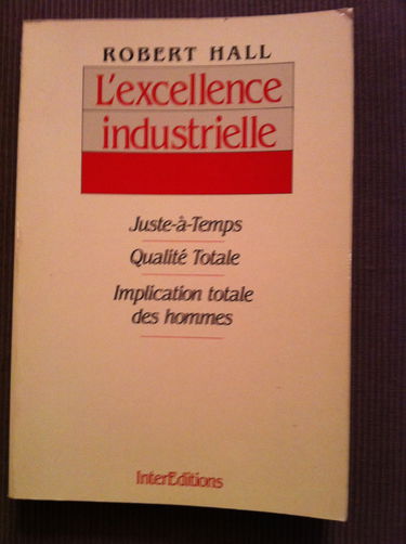 L'Excellence industrielle