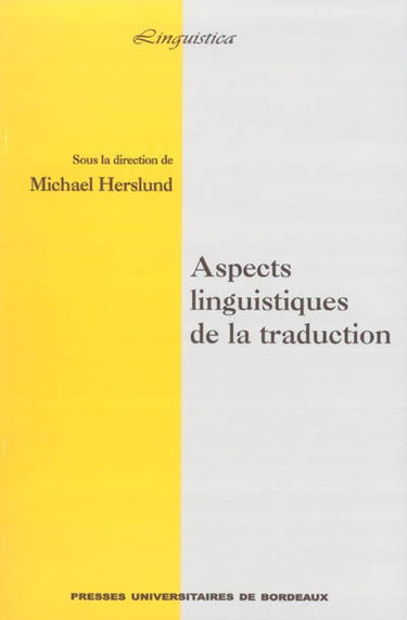 Aspects linguistiques de la traduction