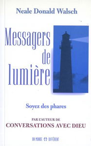 Messagers de lumière : soyez des phares