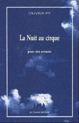 La nuit au cirque : pour des enfants