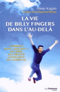 La vie de Billy Fingers dans l'au-delà : comment mon bad boy de frère m'a prouvé l'existence de l'après-vie