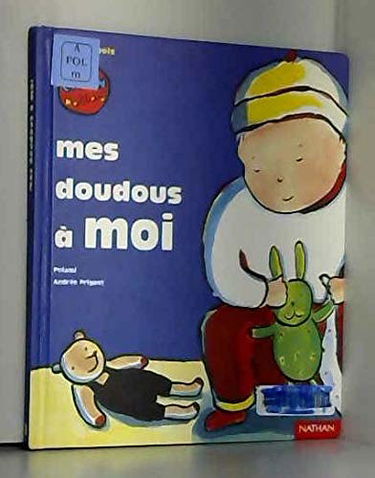 Mes doudous à moi