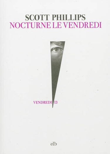 Nocturne le vendredi