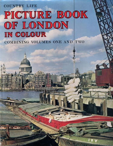 Country Life Picture Book of London in Colour. Photos. by G. F. Allen