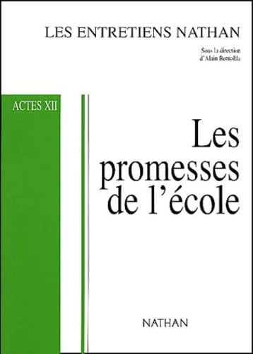Les promesses de l'école