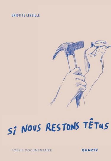 Si nous restons têtus