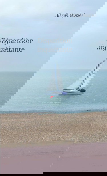 Disparition inquiétante