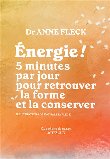 Couverture de Energie ! : 5 minutes par jour pour retrouver la forme et la conserver