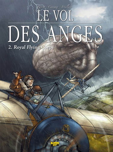 Le vol des anges. Vol. 2. Royal flying corps