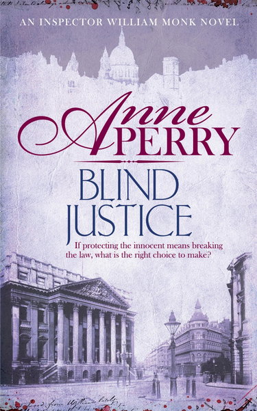 Couverture de Blind Justice (William Monk Mystery, Book 19): A dangerous hunt for justice in a thrilling Victorian mystery