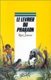 Le lévrier du pharaon