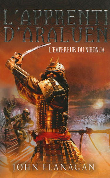 L'apprenti d'Araluen. Vol. 10. L'empereur du Nihon-Ja