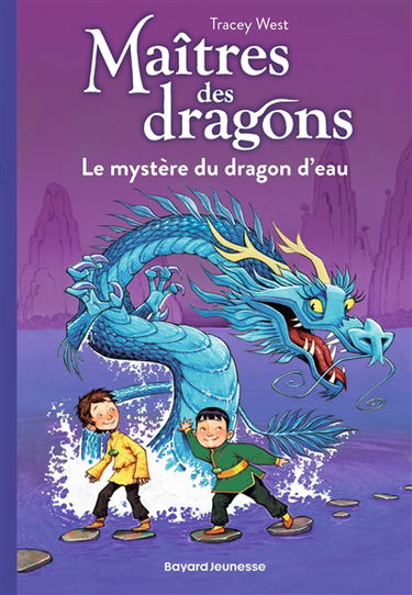 Maîtres des dragons. Vol. 3. Le mystère du dragon d'eau