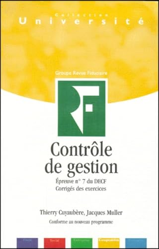 Contrôle de gestion, corrigés, 5e édition, épreuve 7 du DPECF