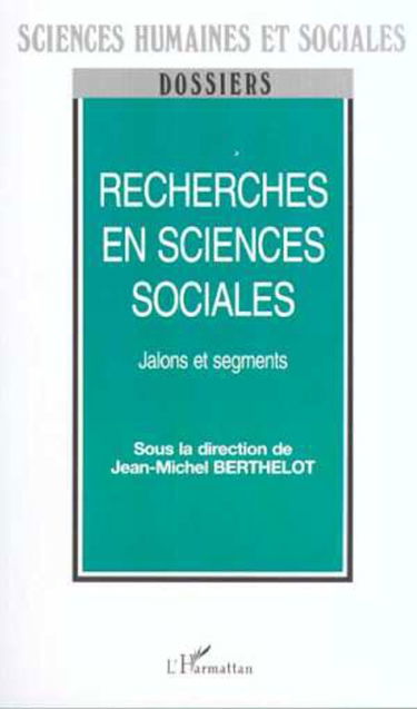 Recherchers en sciences sociales. jalon et segments