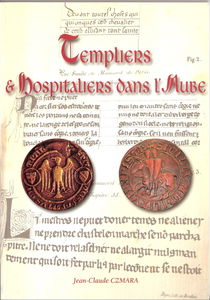 TEMPLIERS ET HOSPITALIERS DANS L'AUBE