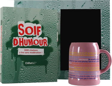 Soif d'humour : 3.000 citations à lire sans modération !