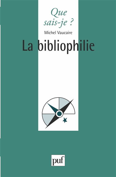 La Bibliophilie