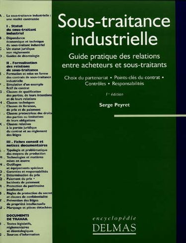 Sous-traitance industrielle : guide pratique des relations entre acheteurs et sous-traitants