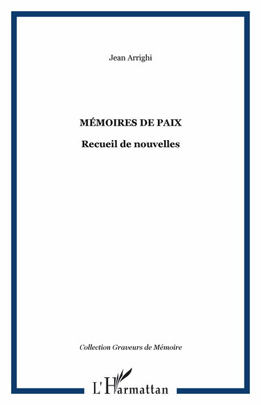 Memoires de Paix Recueil de Nouvelles