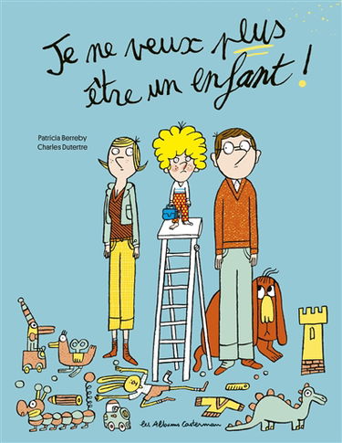Je ne veux plus être un enfant !