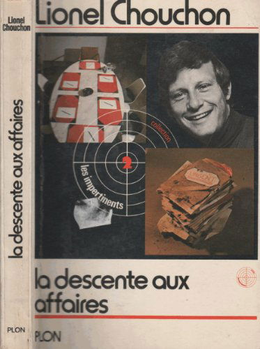 La descente aux affaires