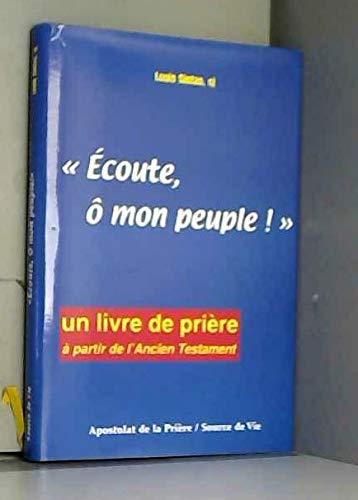 Ecoute,o mon peuple
