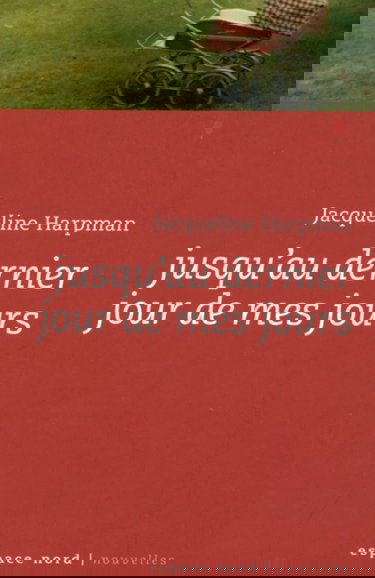 Jusqu'au dernier jour de mes jours