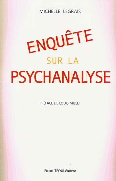 Enquête sur la psychanalyse