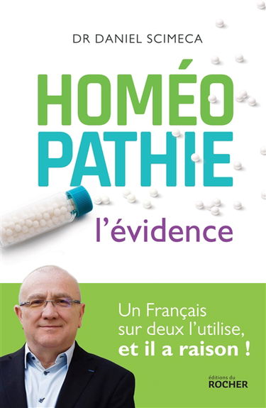 Homéopathie : l'évidence : un Français sur deux l'utilise et il a raison !