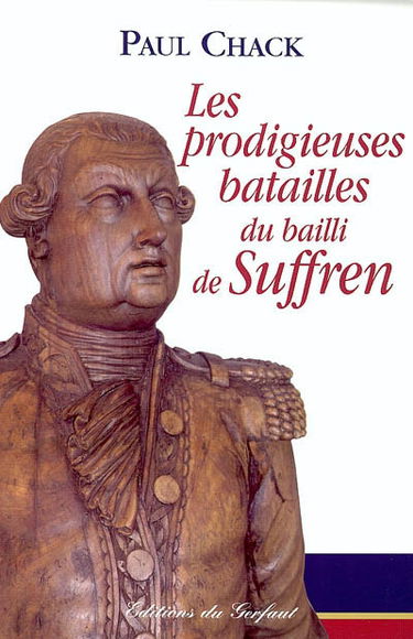 Les prodigieuses batailles de Suffren