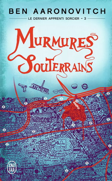 Le dernier apprenti sorcier. Vol. 3. Murmures souterrains