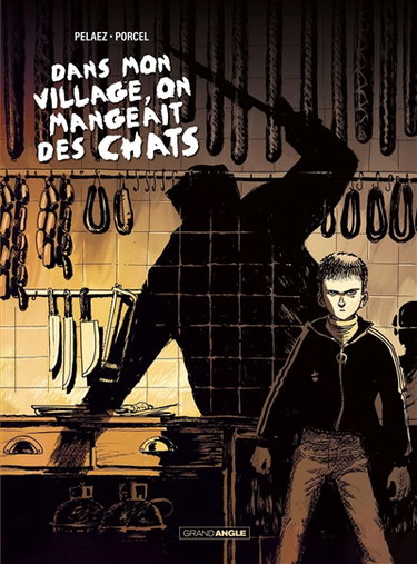 Couverture de Dans mon village, on mangeait des chats