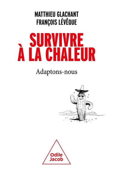 Survivre à la chaleur : adaptons-nous