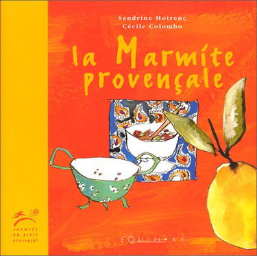 La marmite provençale