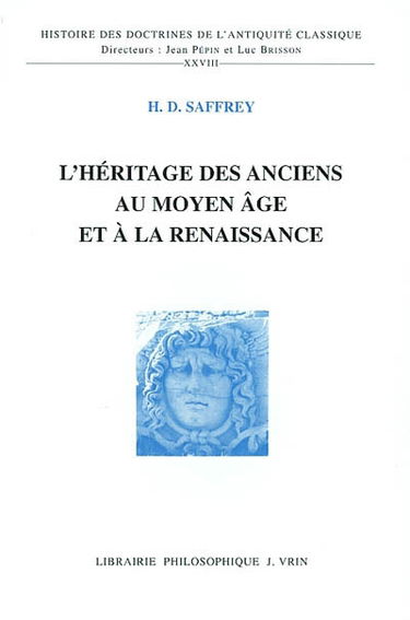 L'héritage des Anciens au Moyen Age et à la Renaissance
