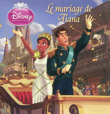Le mariage de Tiana