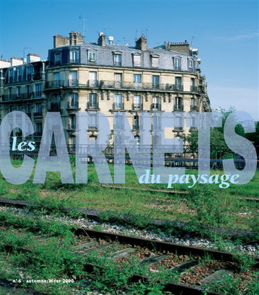 Carnets du paysage (Les), n° 6