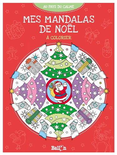 Couverture de Mes mandalas de Noël à colorier par Ballon