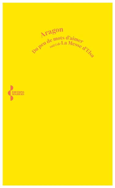 Du peu de mots d'aimer. La messe d'Elsa