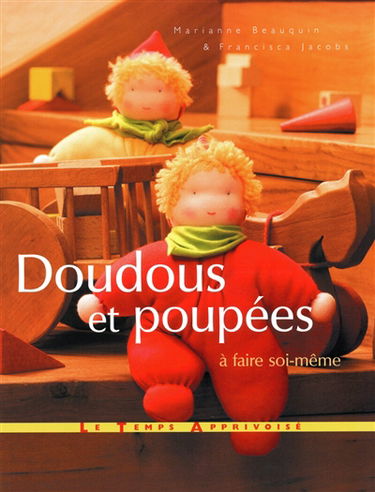 Doudous et poupées à faire soi-même