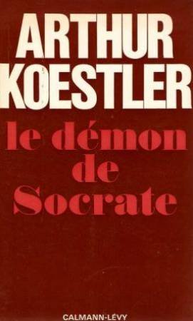 Couverture de Le demon de socrate par Arthur Koestler