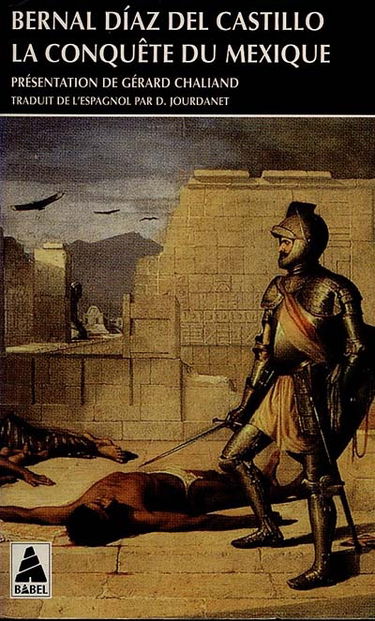 La conquête du Mexique